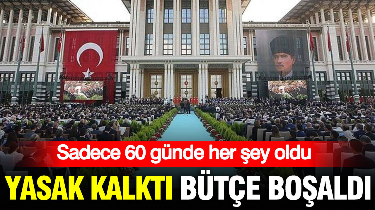 Yasak kalkti butce bosaldi kamuda sadece 60 gunde her sey oldu 6M8HXQPU